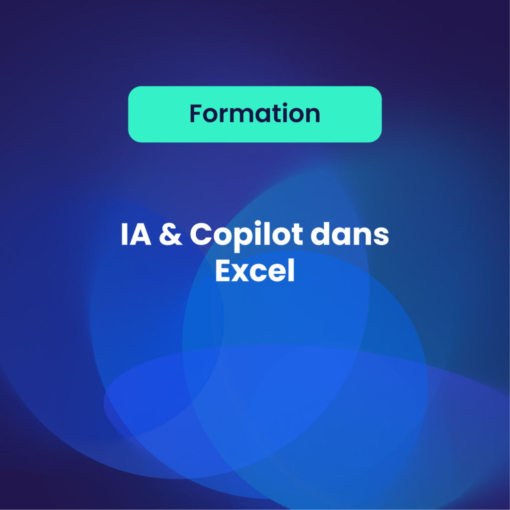 IA & Copilot dans Excel